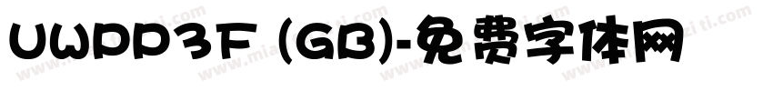 UWPP3F (GB)字体转换